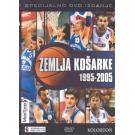 ZEMLJA KOSARKE 1995 - 2005, SRB (DVD)